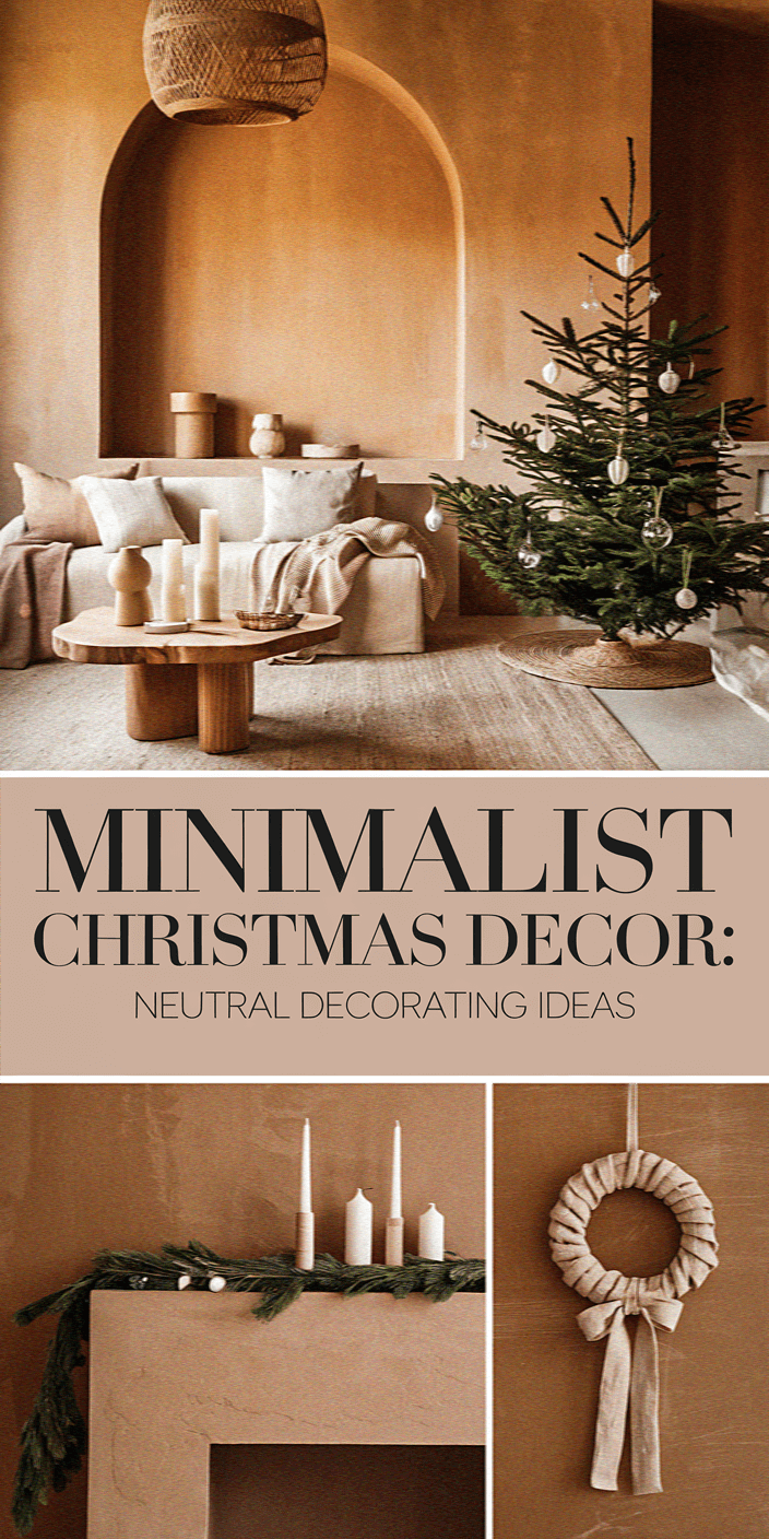 A cozy living room features minimalist Christmas decor with neutral tones, candles, a Christmas tree, and a fireplace adorned with greenery.